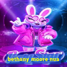 bethany moore nua